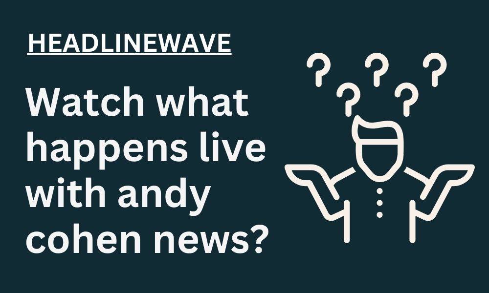 Watch what happens live with andy cohen news